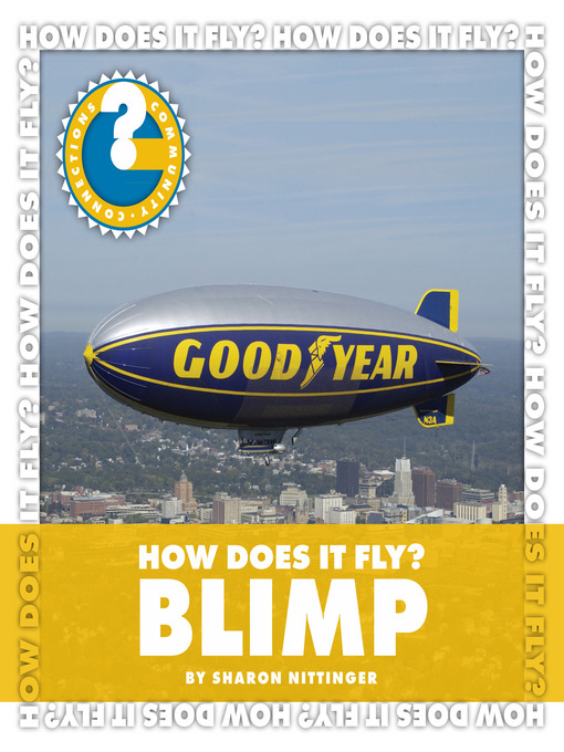 Title details for How Does It Fly? Blimp by Sharon Nittinger - Available